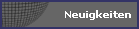 Neuigkeiten